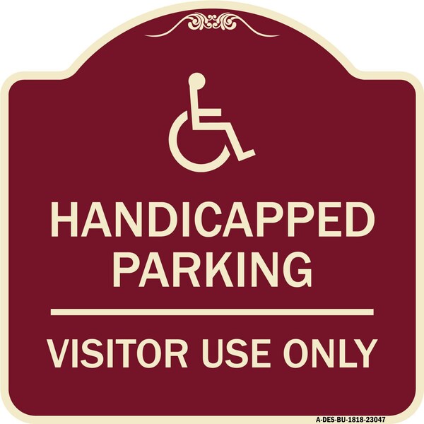 Reserved Parking Handicapped Parking Visitor Use Heavy-Gauge Aluminum Sign, 18" x 18", BU-1818-23047